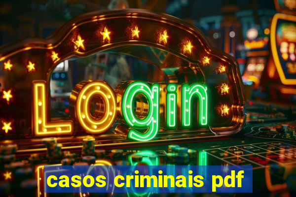 casos criminais pdf